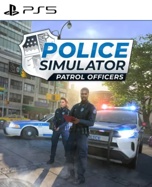 Kupi Police Simulator Patrol Officers PS4 i PS5 digitalnu igru po najpovoljnijoj ceni u Srbiji